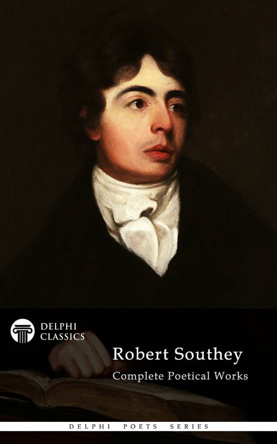 Complete Poetical Works Of Robert Southey Robert Southey