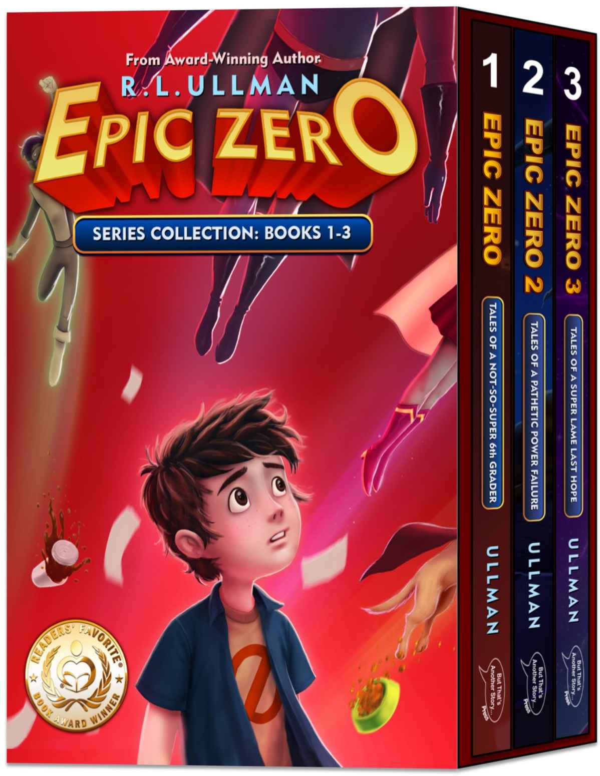 Epic Zero Tales Of A Notsosuper 6th Grader Books 13 Epic Zero Box Set Rl Ullman Ullman