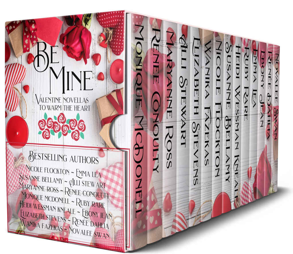 Be Mine Valentine Novellas To Warm The Heart Nicole Flockton Alli Stewart Maryanne Ross Ruby Rare Monique Mcdonell Renee Conoulty Renee Dahlia Heidi Wessman Kneale Susanne Bellamy Elizabeth Stevens Flockton