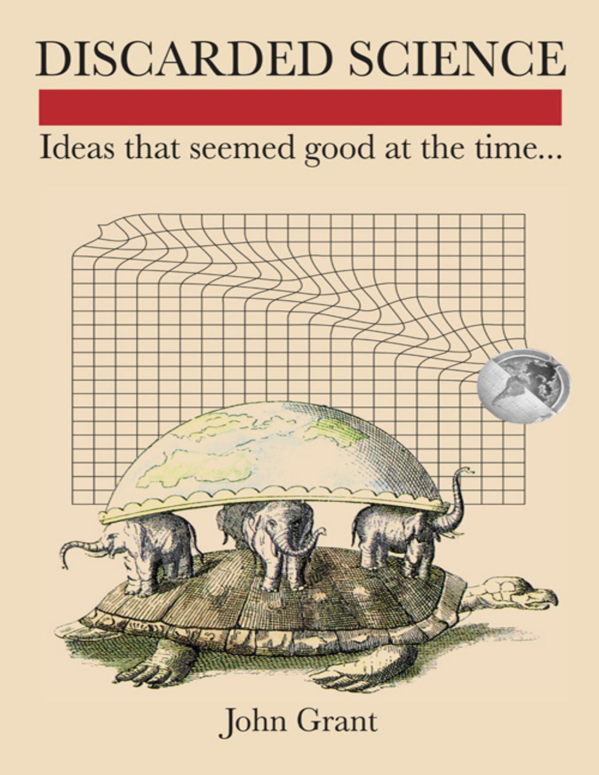 Discarded Science John Grant