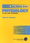 Physiology Cases And Problems Board Review Series Linda S