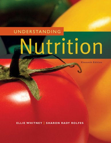 Understanding Nutrition 11th Edition Ellie Whitney Sharon Rady Rolfes
