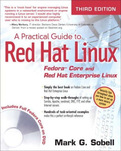 A Practical Guide To Red Hat R Linux R Fedora Tm Core And Red Hat Enterprise Linux 3rd Edition Mark G Sobell