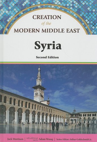 Syria 2nd Edition Jack Morrison Adam Woog Arthur Jr Goldschmidt