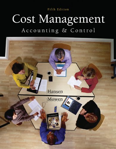 Cost Management Accounting And Control 5th Edition Don Rdon R Hansen Hansen