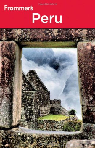 Frommers Peru 5th Edition Neil Edward Schlecht