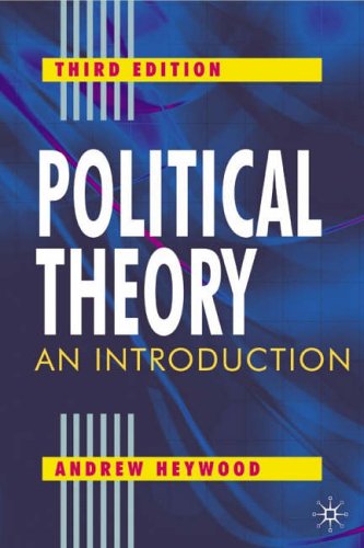 Political Theory An Introduction 3rd Andrew Heywood