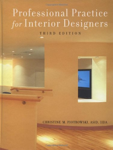 Professional Practice For Interior Designers 3 Sub Christine M Piotrowski Asid Iida