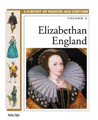 Elizabethan England Kathy Elgin