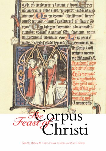 The Feast Of Corpus Christi Barbara R Walters Vincent J Corrigan