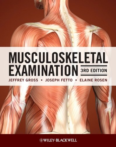 Musculoskeletal Examination 3rd Edition Jeffrey M Gross Joseph Fetto