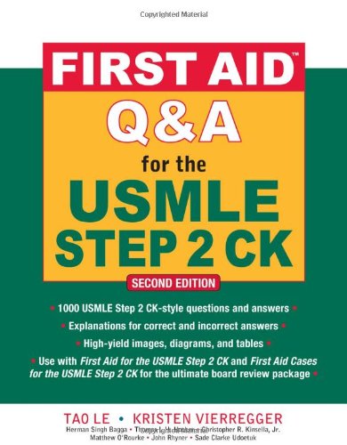 First Aid Qa For The Usmle Step 2 Ck 2nd Edition Tao Le Kristen Vierregger