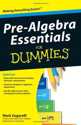 Prealgebra Essentials For Dummies Mark Zegarelli