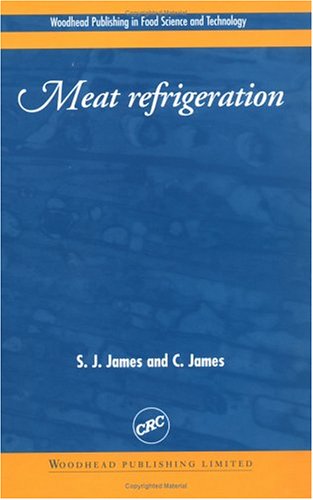Meat Refrigeration 1st Edition Sj James C James
