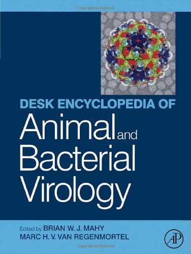 Desk Encyclopedia Animal And Bacterial Virology 1st Edition Brian Wj Mahy