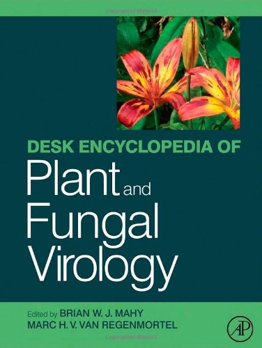 Desk Encyclopedia Of Plant And Fungal Virology 1st Edition Brian Wj Mahy