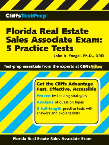 Cliffstestprep Florida Real Estate Sales Associate Exam 5 Practice Tests John A Yoegel Phd Drei