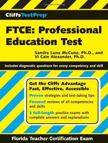 Cliffstestprep Ftce Professional Education Test Sandra Luna Mccune Phd