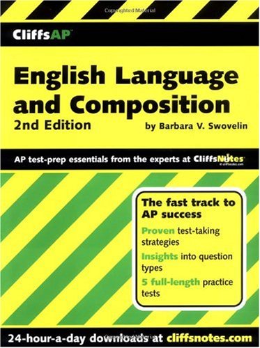 Cliffs Ap English Language And Composition 2nd Edition Barbara V Swovelin