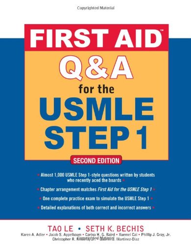 First Aid Qa For The Usmle Step 1 2nd Edition Tao Le Seth Bechis