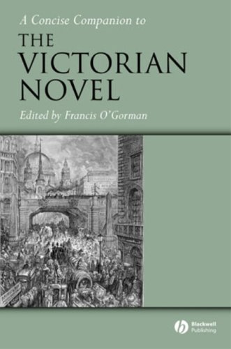 A Concise Companion To The Victorian Novel Annotated Edition Francis Ogorman