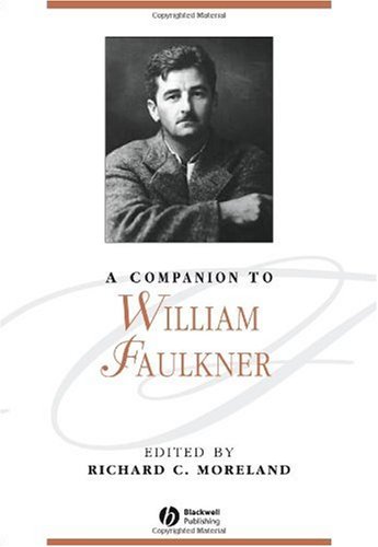 A Companion To William Faulkner Greg Forter Lothar Honnighausen