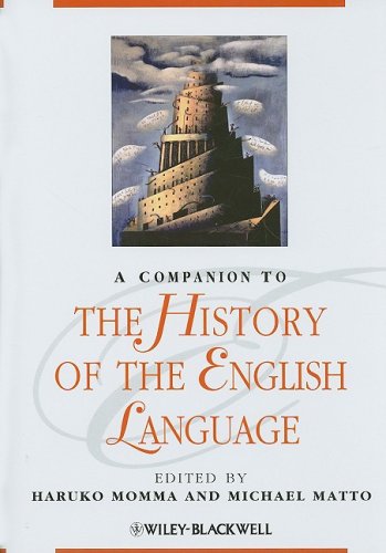 A Companion To The History Of The English Language Haruko Momma