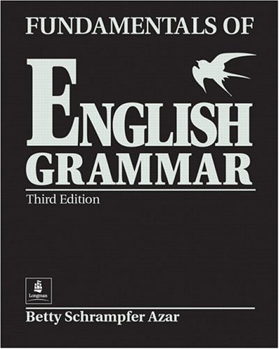 Fundamentals Of English Grammar Black Student Book Full Without Answer Key 3rd Edition Betty Schrampfer Azar