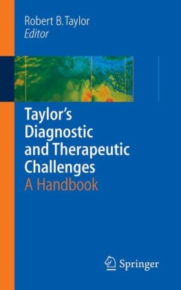 Taylors Diagnostic And Therapeutic Challenges A Handbook 1st Edition Alan K David