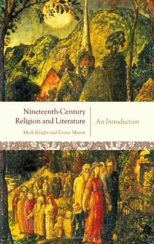 Nineteenthcentury Religion And Literature An Introduction Mark Knight