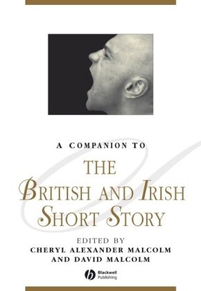 A Companion To The British And Irish Short Story David Malcolm