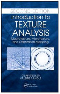 Introduction To Texture Analysis Macrotexture Microtexture And Orientation Mapping 2nd Edition Olaf Engler
