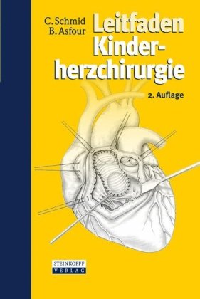 Leitfaden Kinderherzchirurgie 2 überarb Aufl Christof Schmid