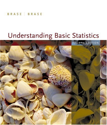 Understanding Basic Statistics 4e 4th Edition Charles Henry Charles Henry Brase Brase