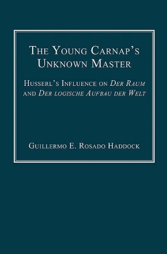 The Young Carnaps Unknown Master First Edition Guillermo E Rosado Haddock