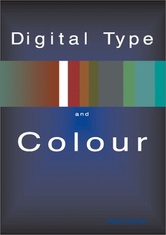 Digital Color And Type Rob Carter