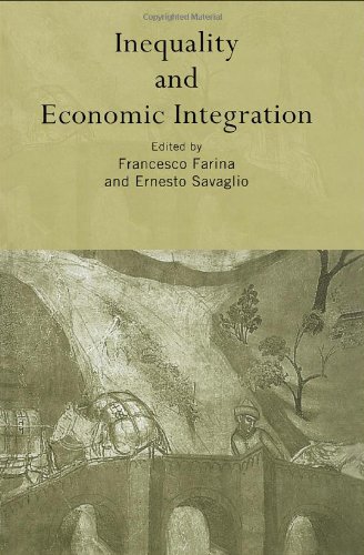 Inequality And Economic Integration 1st Edition Francesco Farina