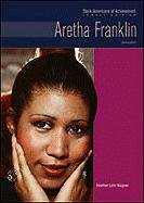 Aretha Franklin Singer 2nd Edition Heather Lehr Wagner