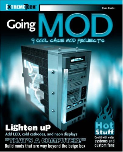 Going Mod 9 Cool Case Mod Projects Russ Caslis