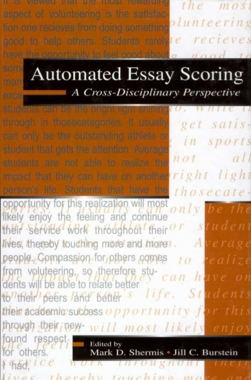 Automated Essay Scoring A Crossdisciplinary Perspective 1st Mark D Shermis Jill C Burstein Editors