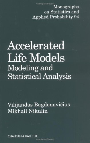 Accelerated Life Models Modeling And Statistical Analysis 1st Edition Vilijandas Bagdonavicius