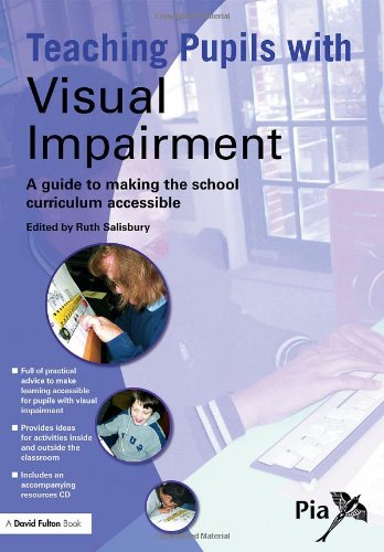 Teaching Pupils With Visual Impairment A Guide To Making The School Curriculum Accessible 1 Papcdr Ruth Salisbury