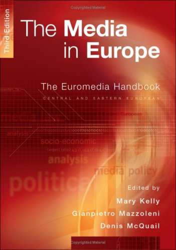 The Media In Europe The Euromedia Handbook 3rd Dr Mary Kelly