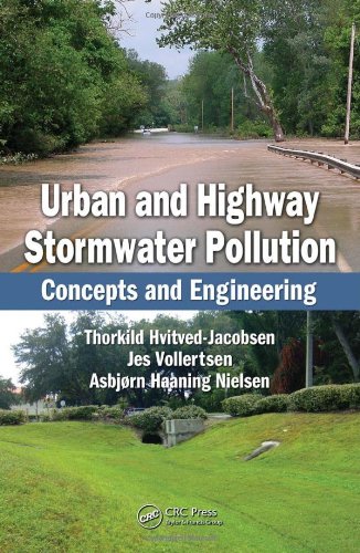 Urban And Highway Stormwater Pollution Concepts And Engineering 1st Edition Thorkild Hvitvedjacobsen