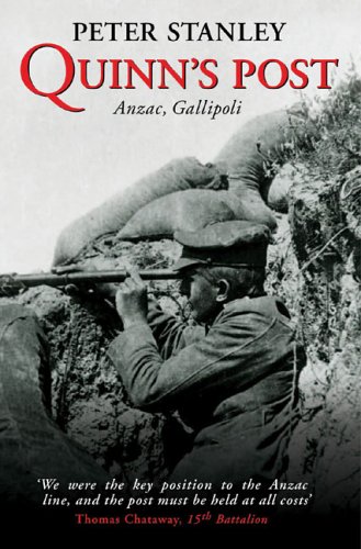 Quinns Post Anzac Gallipoli Annotated Edition Peter Stanley