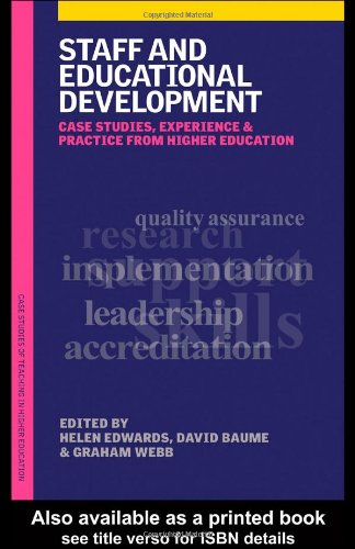 Staff And Educational Development Case Studies Experience And Practice 1st Edition David Baume