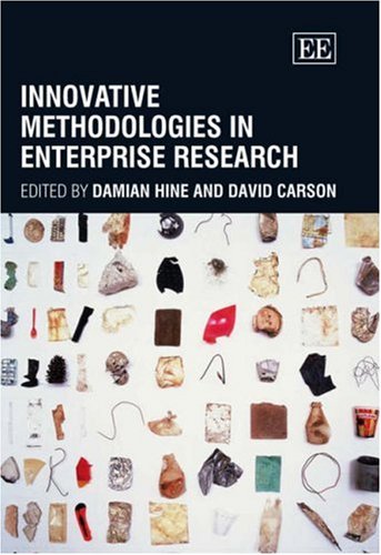Innovative Methodologies In Enterprise Research Damian Hine David Carson