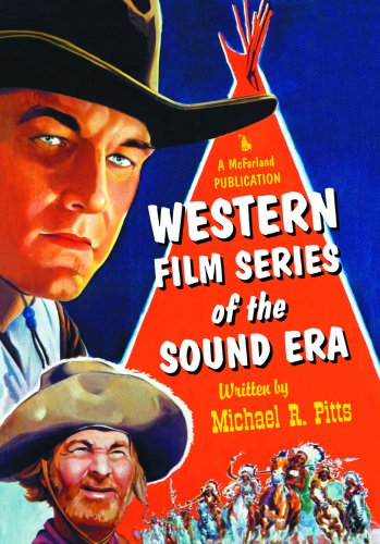 Western Film Series Of The Sound Era Michael R Pitts
