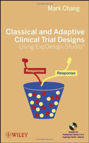 Classical And Adaptive Clinical Trial Designs Using Expdesign Studio 1 Harcdr Mark Chang