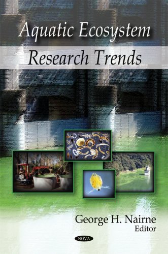 Aquatic Ecosystem Research Trends George H Nairne
